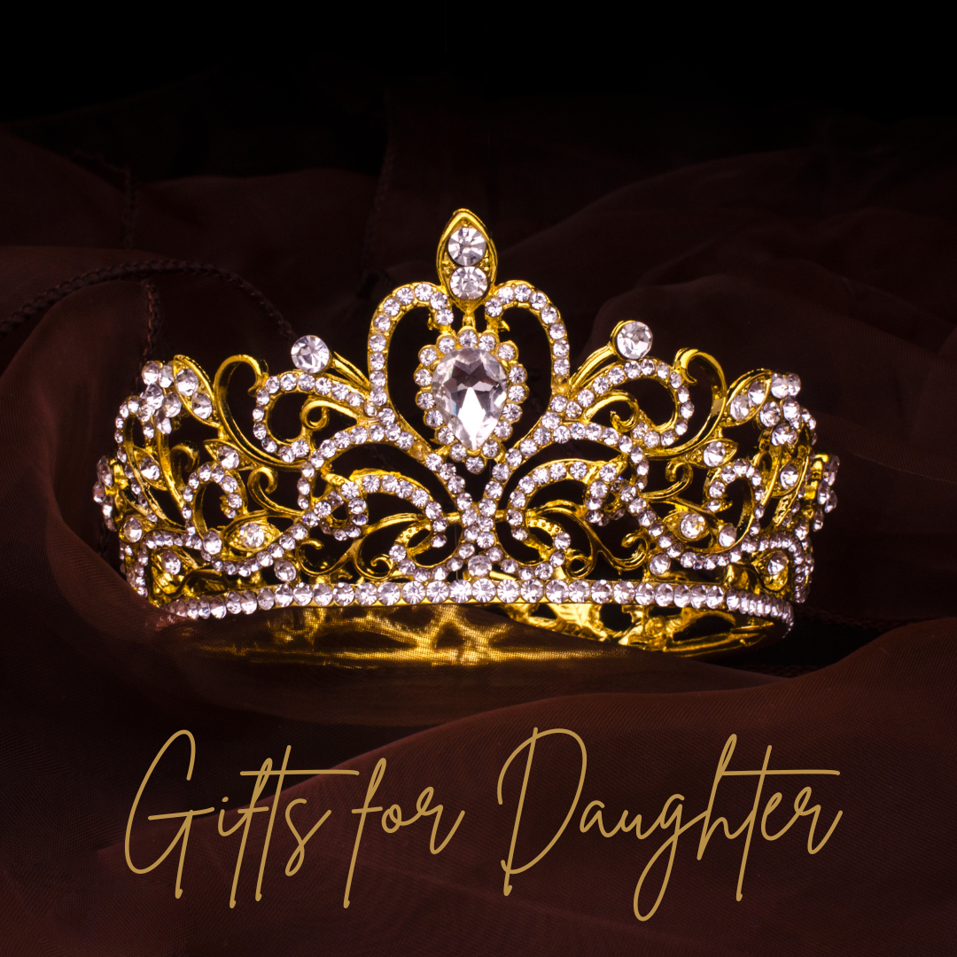 Gifts For Daughter