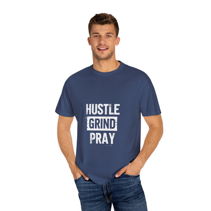 Hustle Grind Pray Motivational T-Shirt, Inspirational Tee, Positive Vibes Shirt, Unisex Graphic Top, Work From Home Clothing