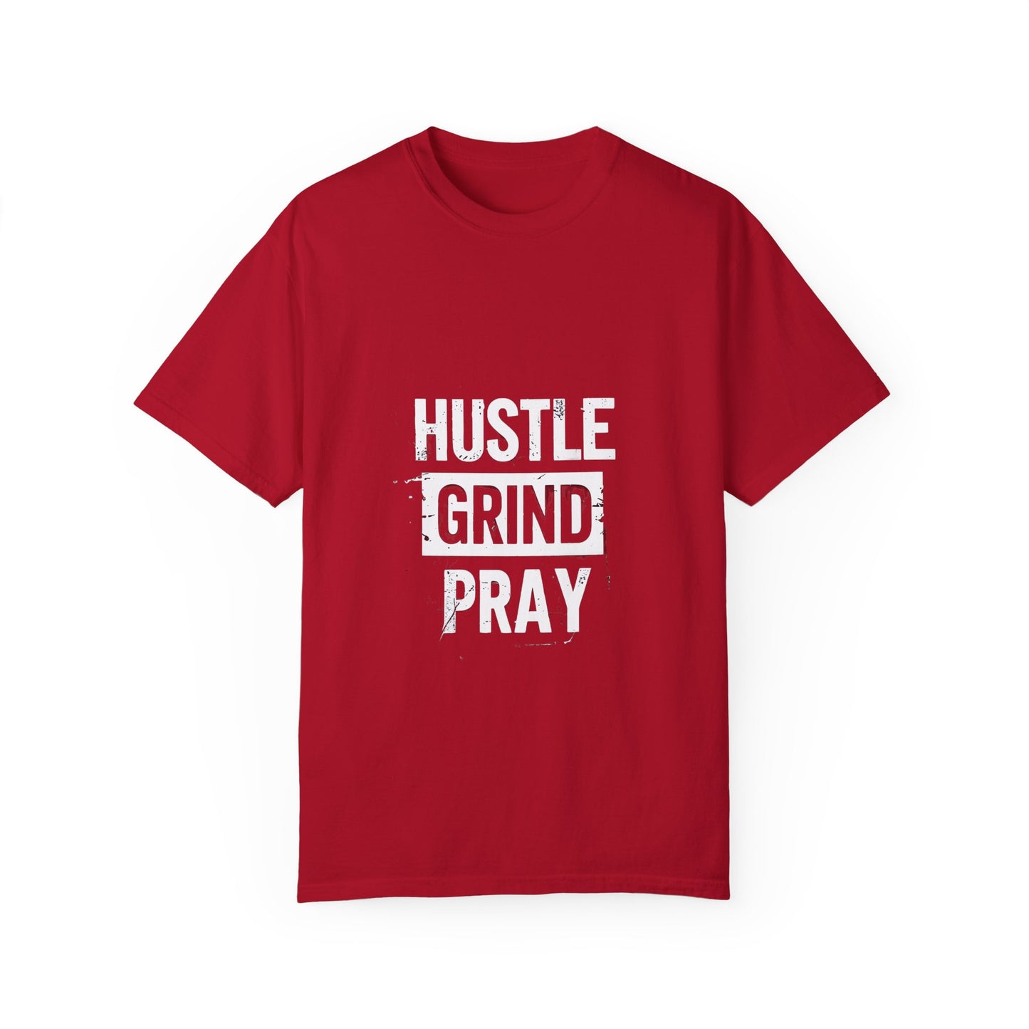 Hustle Grind Pray Motivational T-Shirt, Inspirational Tee, Positive Vibes Shirt, Unisex Graphic Top, Work From Home Clothing