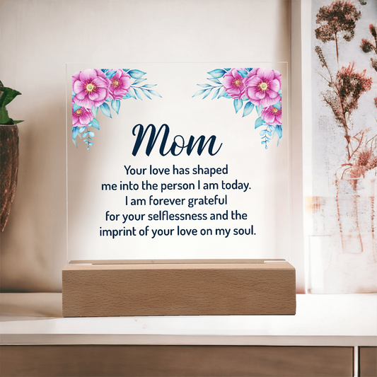 Forever Grateful Mom Gift - LED Acrylic Plaque